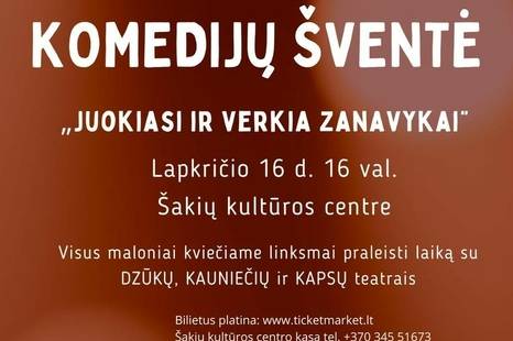 Komedijų šventė "Juokiasi ir verkia zanavykai"