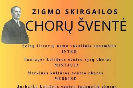 Zigmo Skirgailos CHORŲ ŠVENTĖ